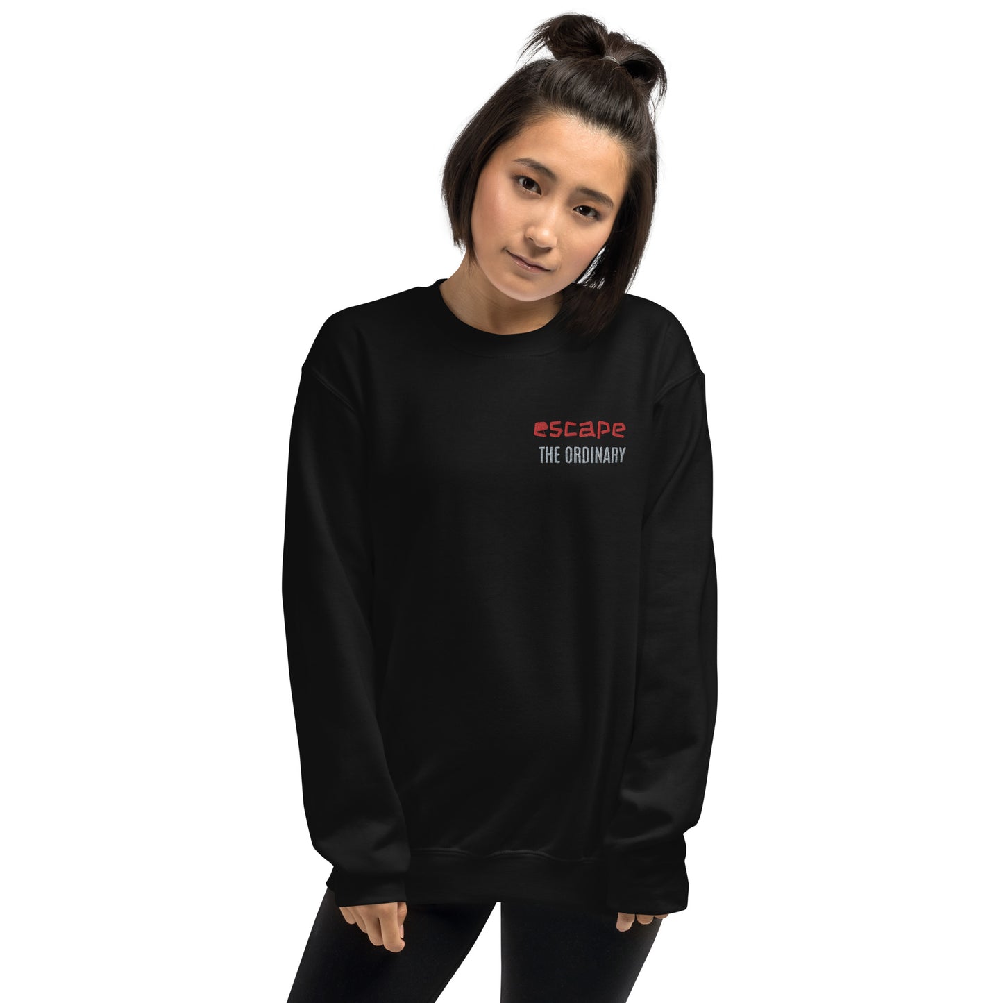 Escape The Ordinary Unisex Sweatshirt
