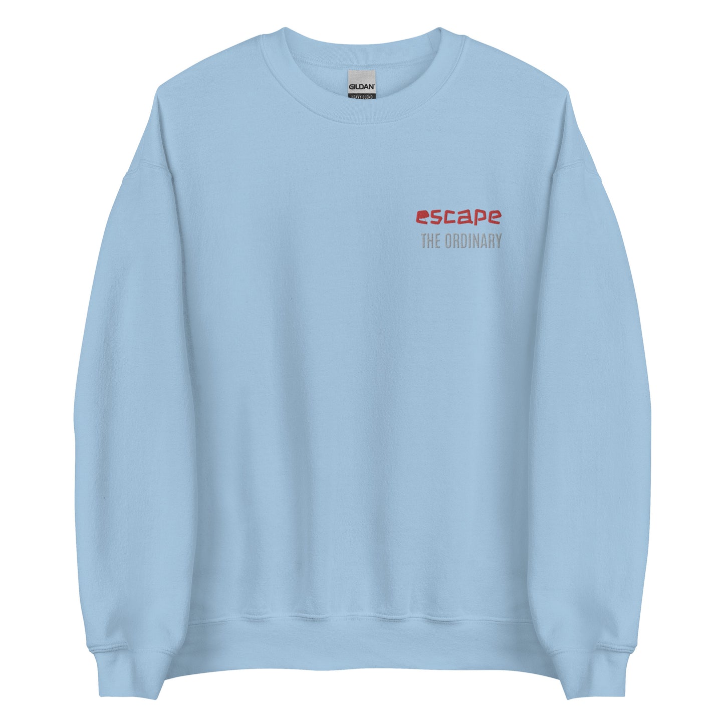 Escape The Ordinary Unisex Sweatshirt