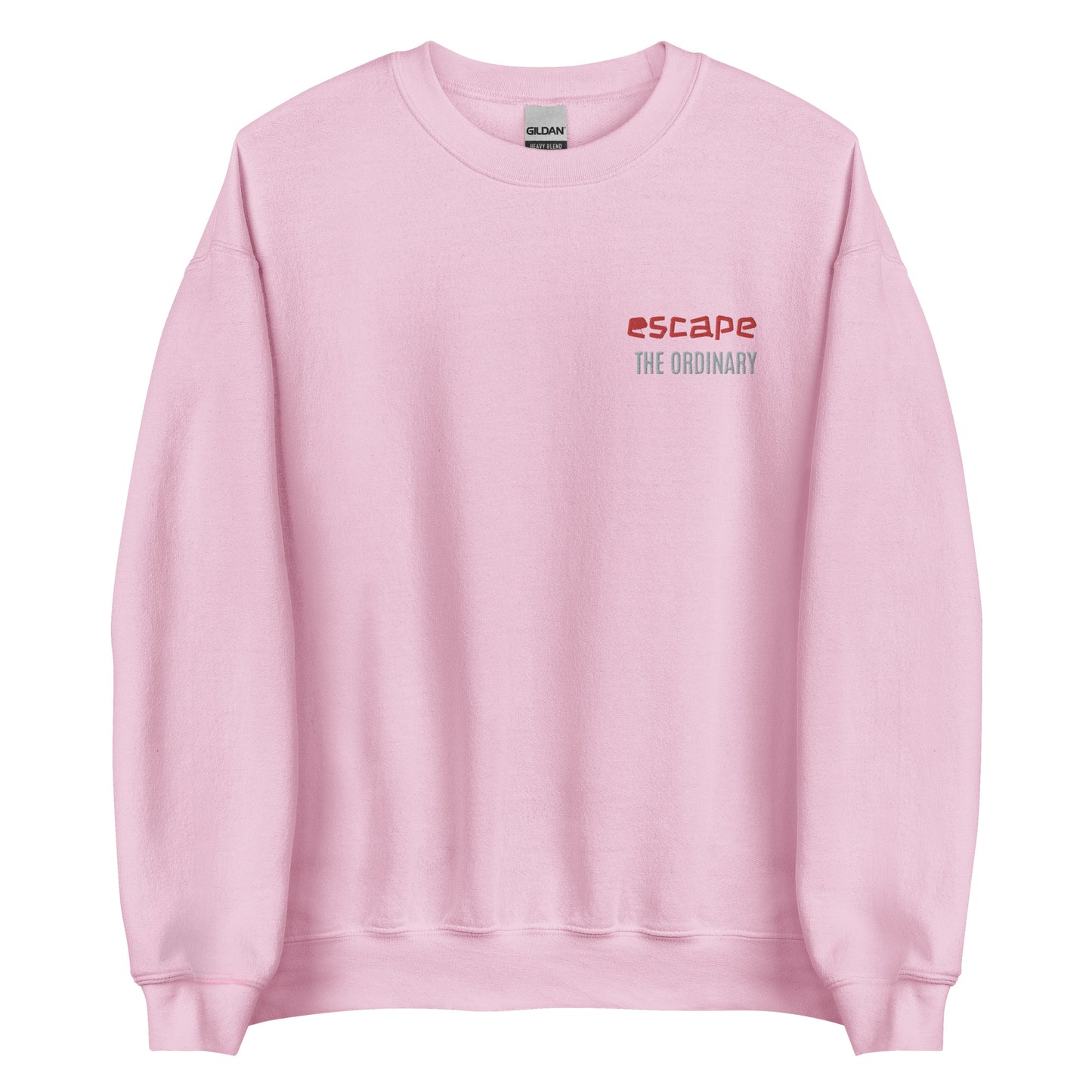 Escape The Ordinary Unisex Sweatshirt