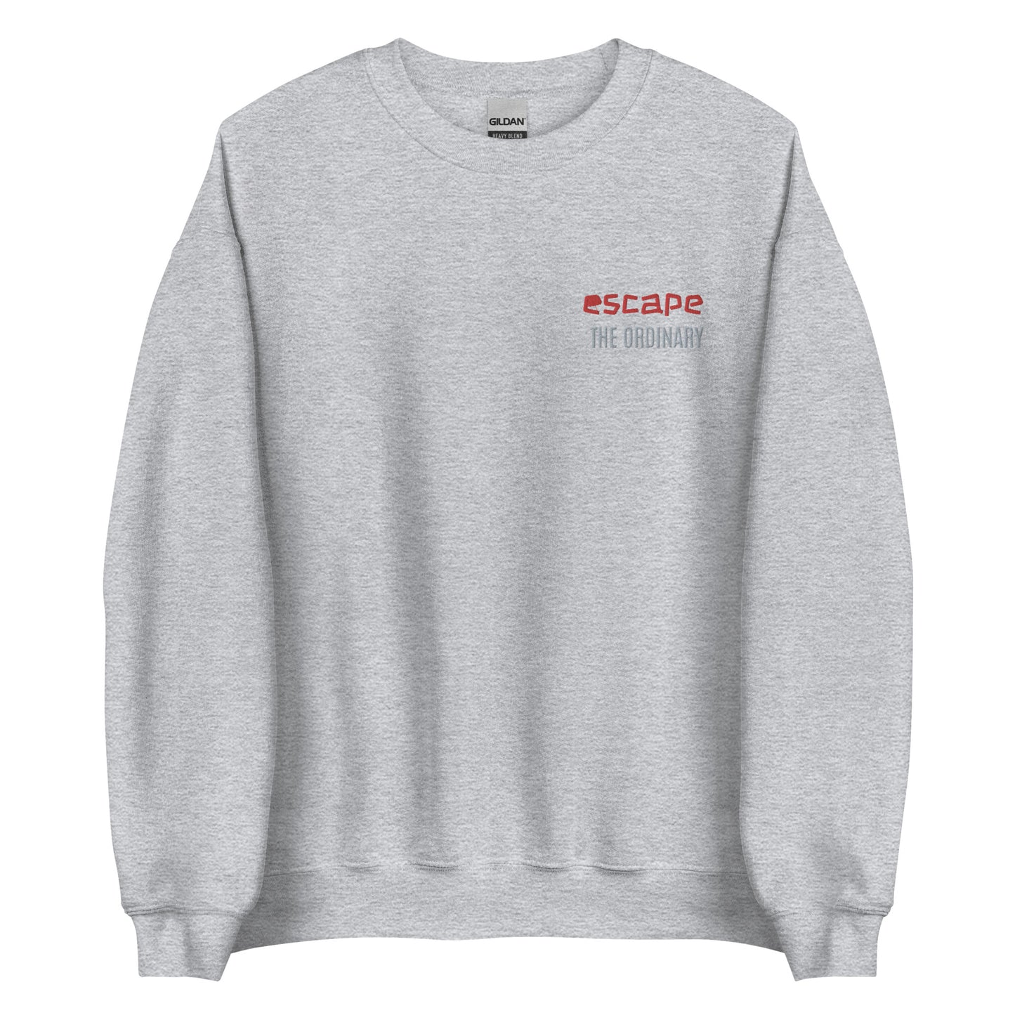 Escape The Ordinary Unisex Sweatshirt