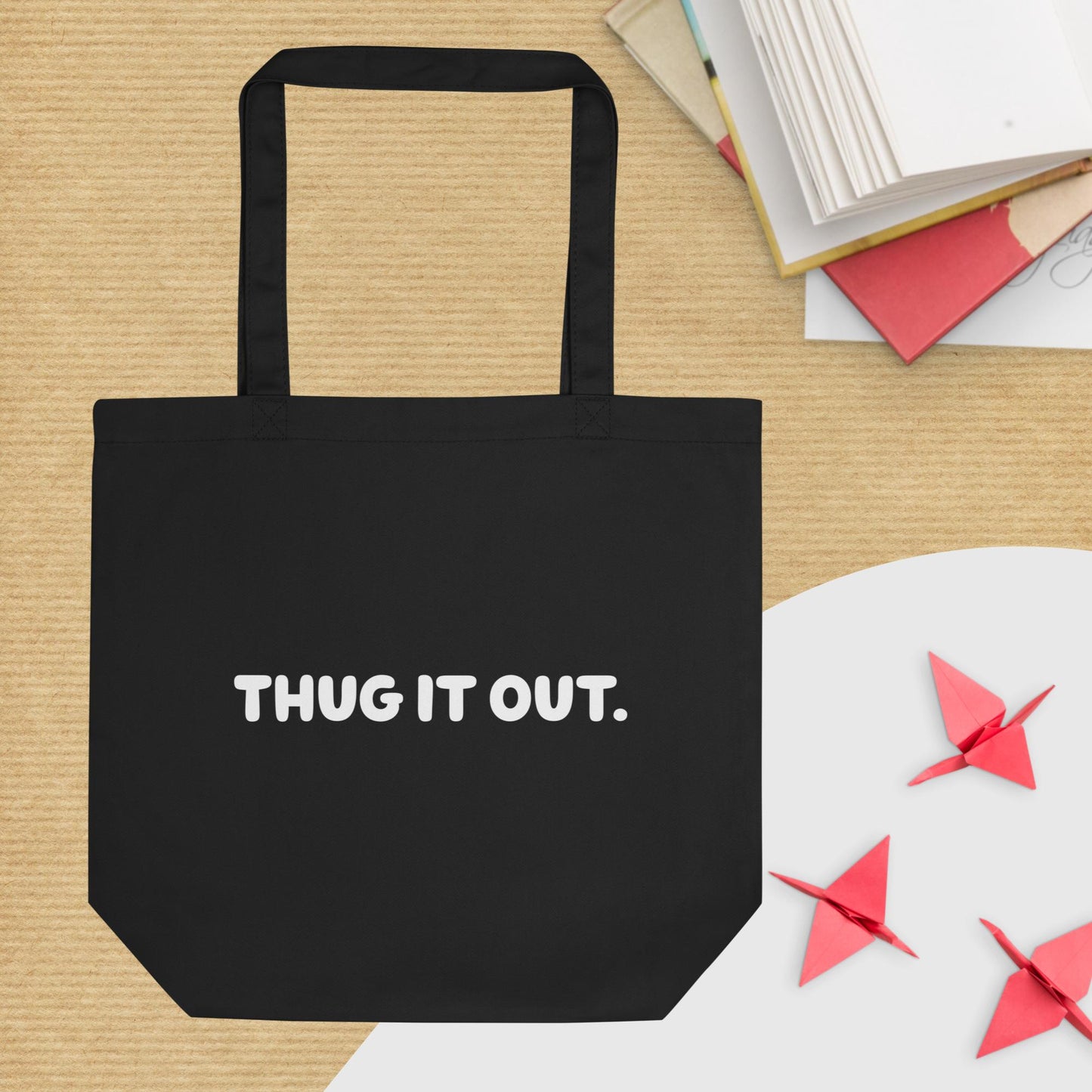 Better Days Are Coming Eco Tote Bag